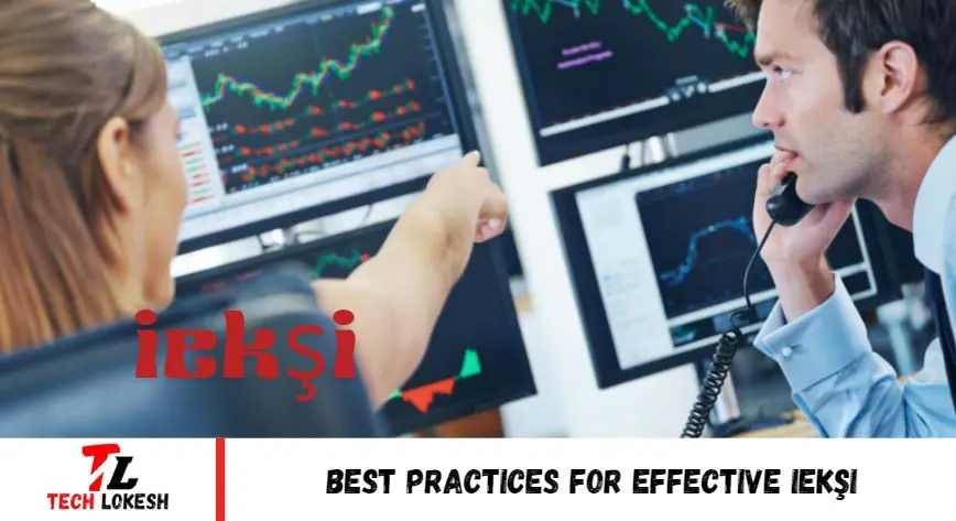 Best Practices for Effective iekşi