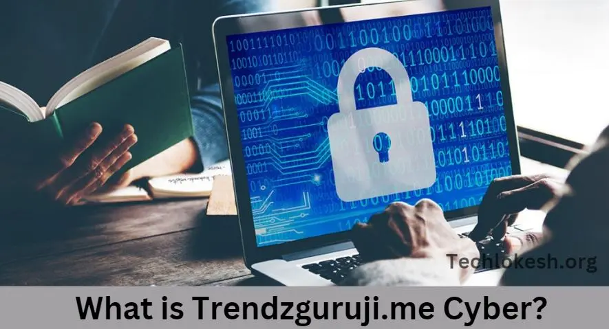 What is Trendzguruji.me Cyber