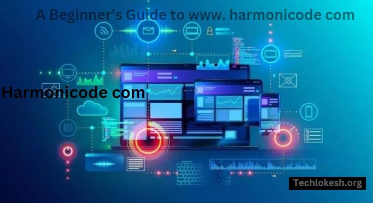 A Beginner’s Guide to www. harmonicode com