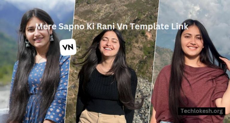 Mere Sapno Ki Rani Vn Template