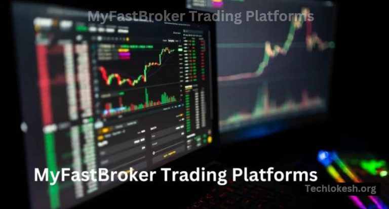 MyFastBroker Trading Platforms