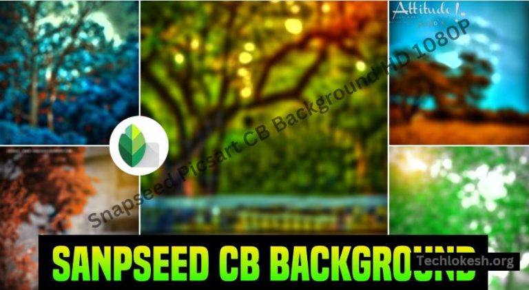 Snapseed Picsart CB Background HD 1080P