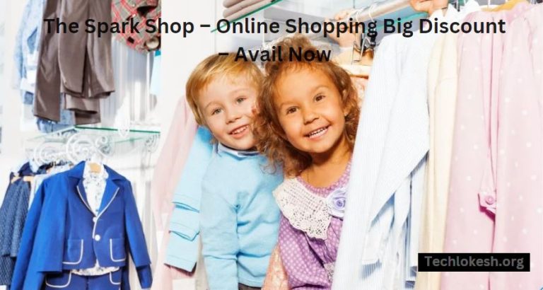 The Spark Shop – Online Shopping Big Discount