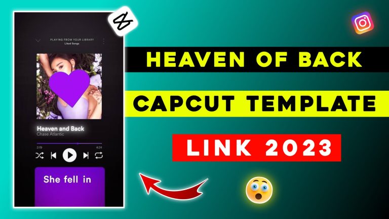 Heaven And Back Capcut Template Link 2024